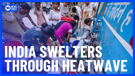 India Swelters Through Record Breaking Heatwave 10 News First YouTube