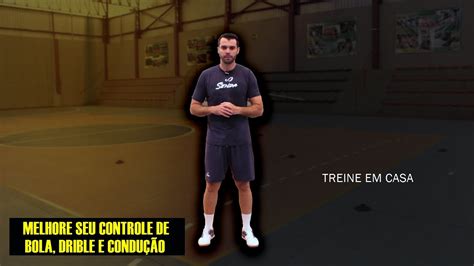 Melhore O Controle De Bola Drible E ConduÇÃo Treine Em Casa Youtube