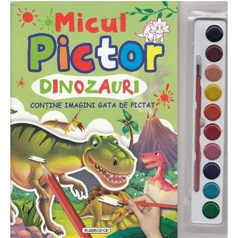 Micul Pictor Dinozauri Contine Tempera Colectiv Redactional