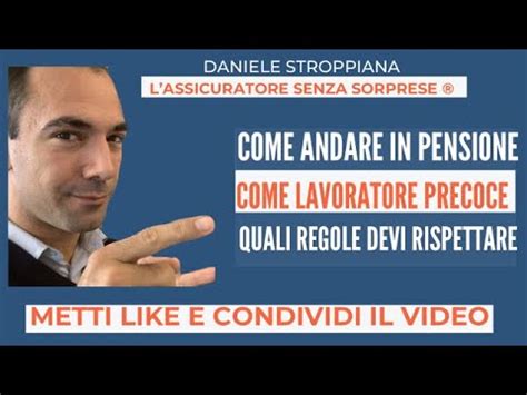 Lavoratori Precoci Come Andare In Pensione E Con Quali Requisiti