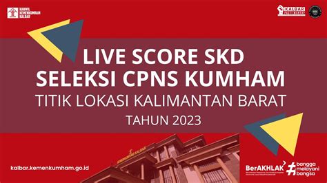 Live Score Skd Cpns Kemenkumham Tahun November Kanwil