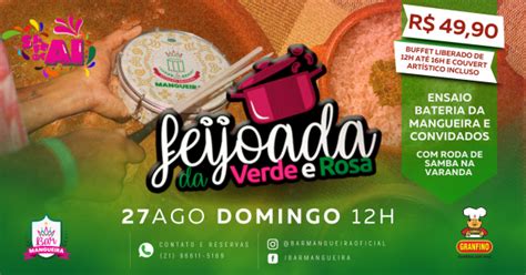 Feijoada Verde E Rosa Ensaio Da Bateria Da Mangueira E Convidados