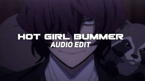 Hot Girl Bummer Blackbear Audio Edit Youtube