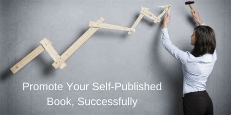 Learn How To Promote Your Self Published Book By Derek Haines Medium