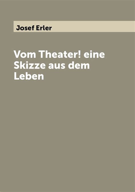 Vom Theater Eine Skizze Aus Dem Leben