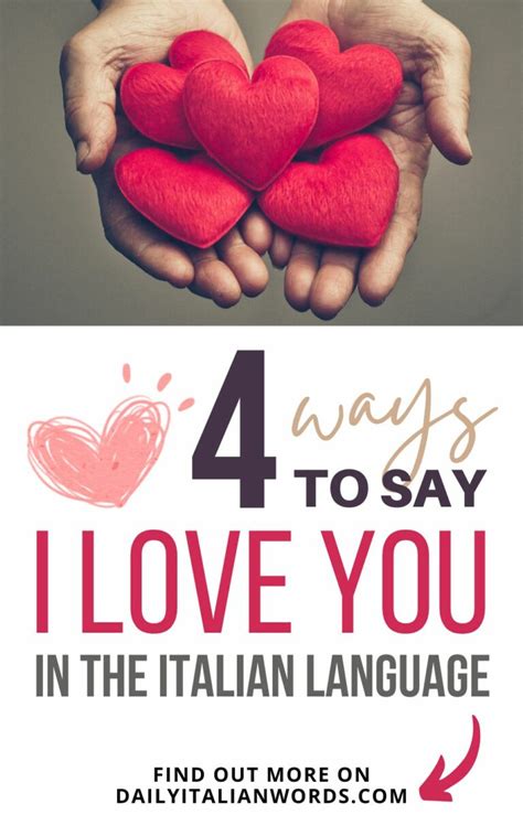 4 Ways to Say “I love you!” in Italian - Daily Italian Words