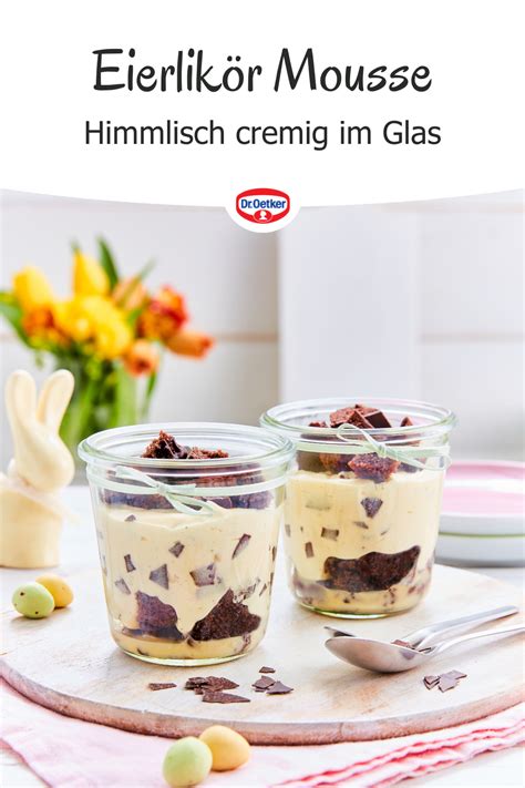 Eierlik R Mousse Rezept Dr Oetker Rezept Dessert Rezepte Einfach