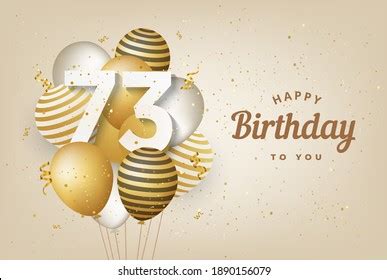 Happy 73th Birthday Gold Balloons Greeting Stock Illustration ...