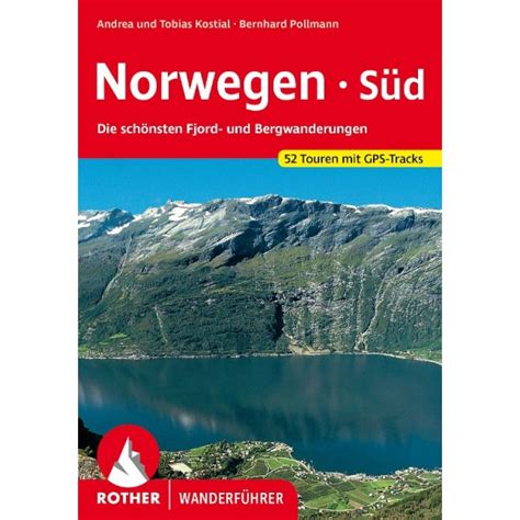 Rother Wanderführer Norwegen Süd LandkartenSchropp de Online Shop