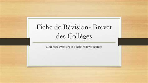 Solution Brevet Maths Nombres Premiers Et Fractions Irr Ductibles