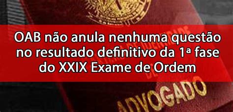 Oab N O Anula Nenhuma Quest O No Resultado Definitivo Da Fase Blog