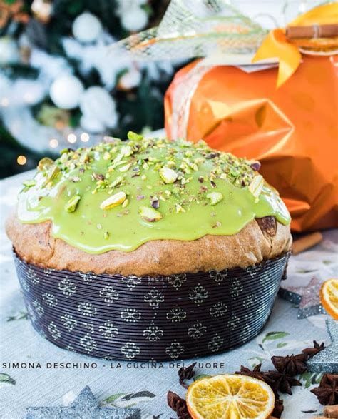 Panettone Al Pistacchio E Cioccolato Bianco Le Ricette Di Simona