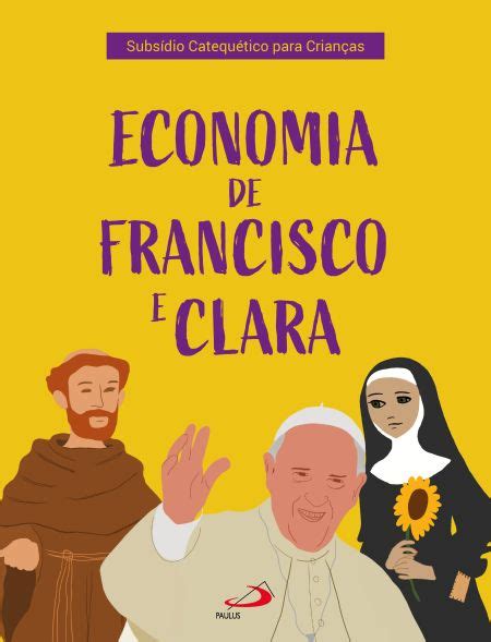 Economia De Francisco E Clara 9786555623796