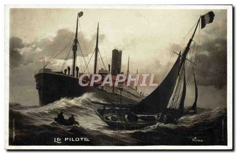 Carte Postale Ancienne Bateau Paquebot Le Pilote Manuskript