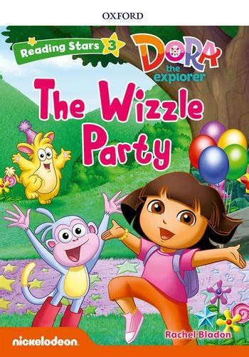 Reading Stars 3 | Dora The Wizzle Party - English Teachers’ Book Service