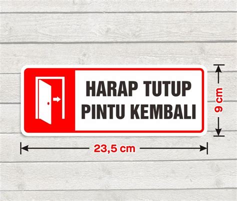 Stiker Label Sign Harap Tutup Pintu Kembali Sticker Marka Pintu Kaca