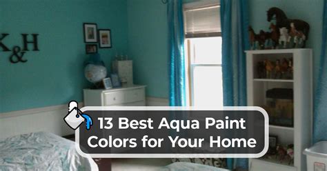 13 Best Aqua Paint Colors for Your Home - Kitchen Infinity