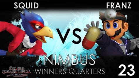 Nimbus 23 Squid Falco VS Franz Dr Mario SSBM Winners Quarters