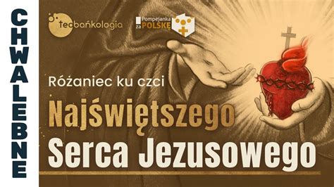 R Aniec Teoba Kologia Ku Czci Naj Wi Tszego Serca Jezusowego