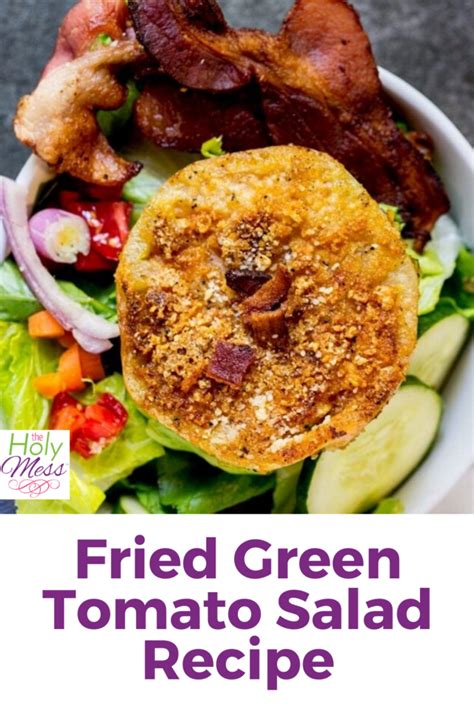 Fried Green Tomato Salad Recipe (Keto!) The Holy Mess