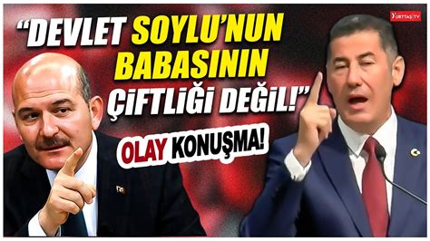 Sinan Oğan dan olay konuşma Devlet Süleyman Soylu nun babasının