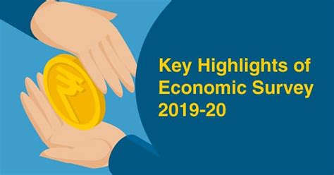 Key Highlights Of Economic Survey 2019 20