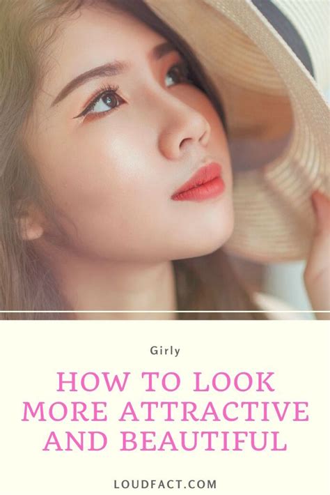 How To Look More Attractive The Ultimate Guide Ihsanpedia