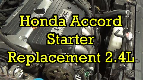 How To Replace A 2004 Honda Accord V6 Starter Joel Guerra