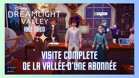 Disney Dreamlight Valley Id E Deco Avec La Visite Compl Te De La