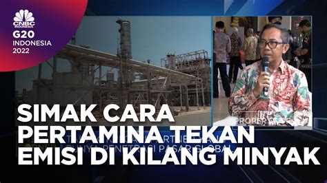 Elektrifikasi Hingga Gasifikasi Jurus Pertamina Tekan Emisi Di Kilang