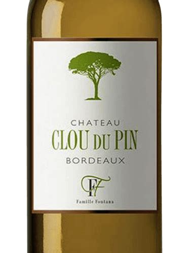 2019 Château Clou du Pin Bordeaux Blanc Vivino US