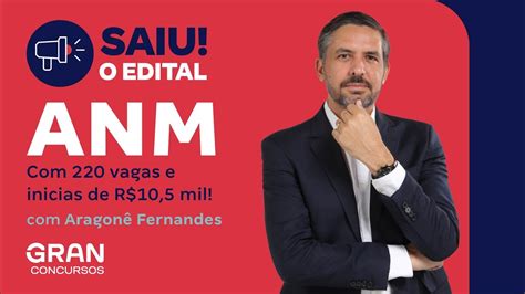 Concurso Anm Saiu O Edital Vagas E Inicias De R Mil