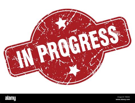 In Progress Vintage Stamp In Progress Sign Stock Vector Image And Art