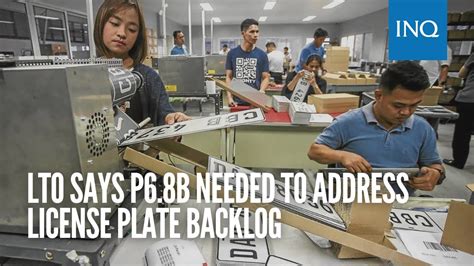 LTO Says P6 8B Needed To Address License Plate Backlog YouTube