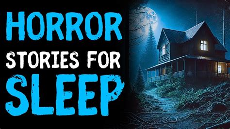 True Scary Stories For Sleep With Rain Sounds True Horror Stories