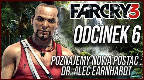 Far Cry 3 6 Jedziemy dalej z fabułą YouTube