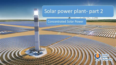 Solar Power Plant Concentrated Solar Power Episode 02 YouTube