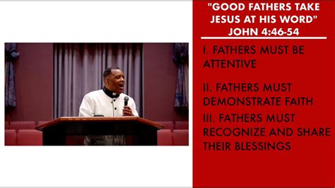 Good Fathers Take Jesus At His Word John 4 46 54 Sermon Pastor