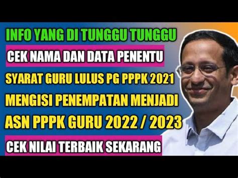 Cek Nama Dan Data Penentu Syarat Guru Lulus Pg Pppk Mengisi