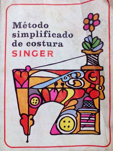 Livro De Costura Método Simplificado De Costura Singer