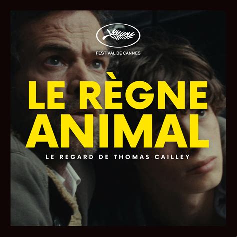 Le Règne Animal Le Regard De Thomas Cailley Cannes 2023 Cinecast