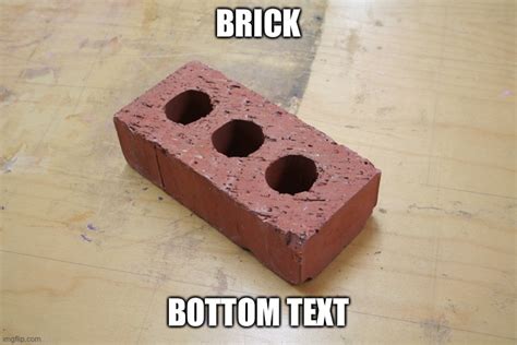 Brick Imgflip