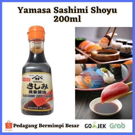 Jual Yamasa Sashimi Shoyu 200ml Kecap Asin Jepang Shoyu Soya Shopee