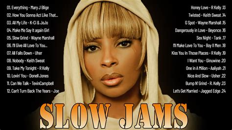 Best Of R B Slow Jams Mary J Blige Tyrese Keith Sweat Uher R Kelly