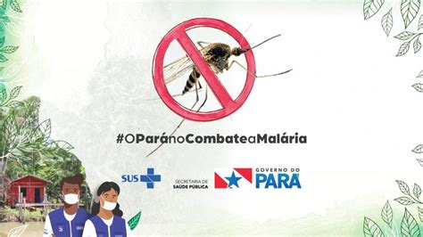 Dia Mundial de Combate a Malária 2021 SESPA