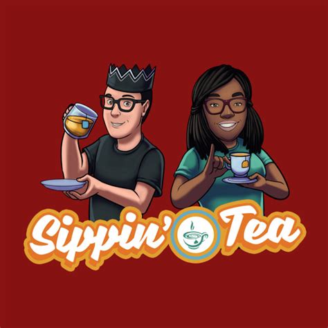 Sippin Tea Podcast On Spotify