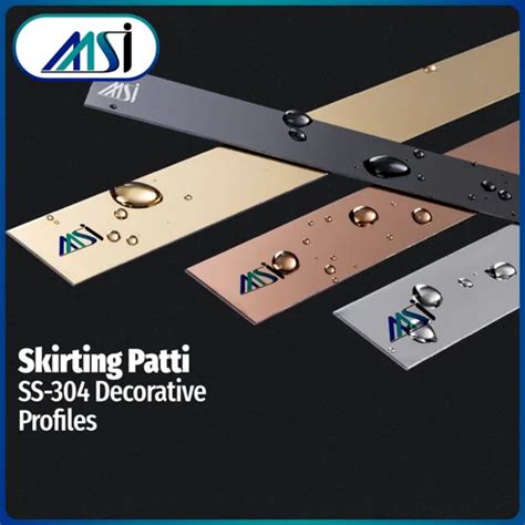 Msi Stainless Steel Skirting Color As Per Requirement At Best Price