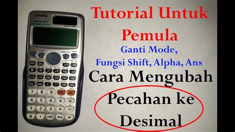 Cara Menggunakan Kalkulator Casio Kalkulator Ilmiah YouTube