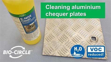 Cleaning Aluminium Chequer Plates Remove Oxidation Polish Aluminium