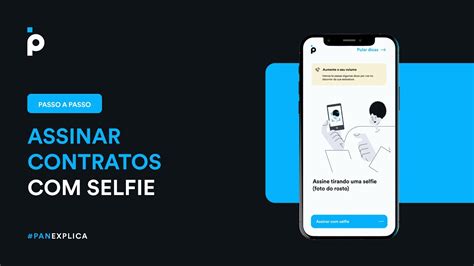 Como Assinar Contratos Selfie No Banco PAN Veja Como Fazer YouTube